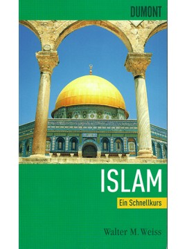 DuMonts Schnellkurs Islam